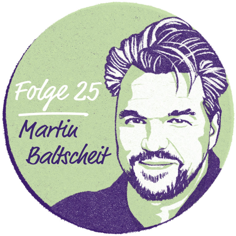 Martin Baltscheit – Schöpfergeist